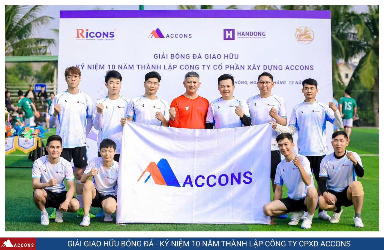 GIẢI BÓNG ĐÁ CHÀO MỪNG KỶ NIỆM 10 NĂM THÀNH LẬP CÔNG TY CPXD ACCONS